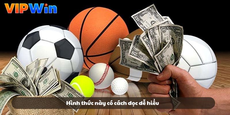 Hình thức này có cách đọc dễ hiểu